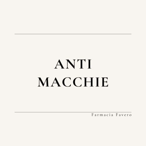 Anti Macchie