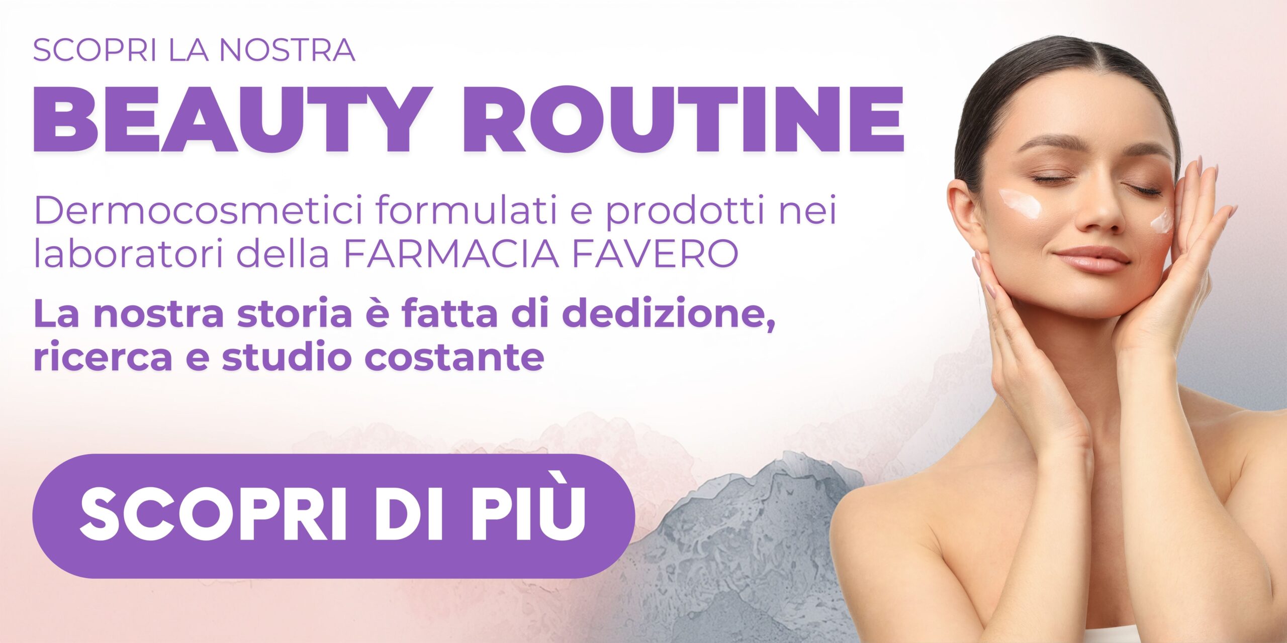 Beauty Routine Farmacia Favero