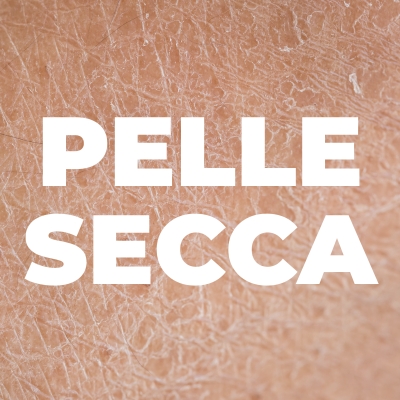 PELLE SECCA